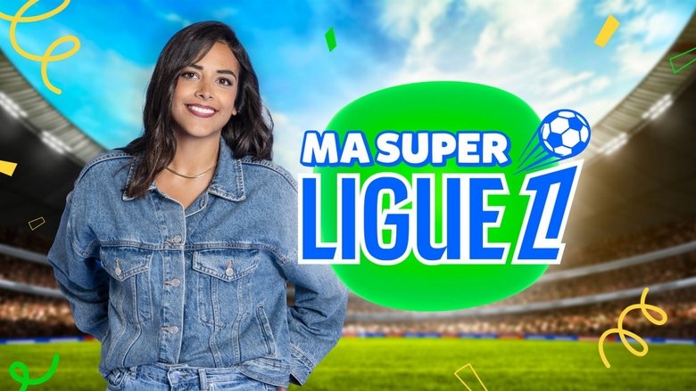 Ma super Ligue 1 (2025)