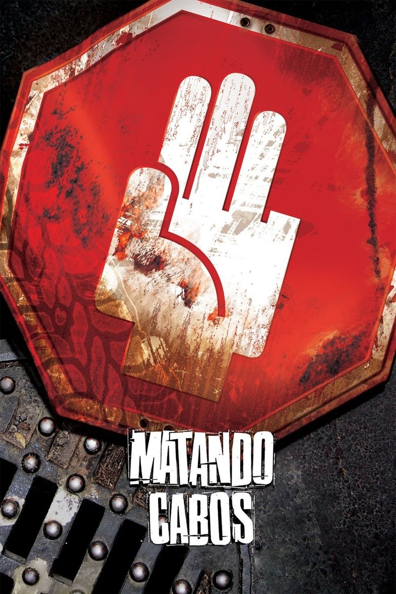 Matando Cabos poster