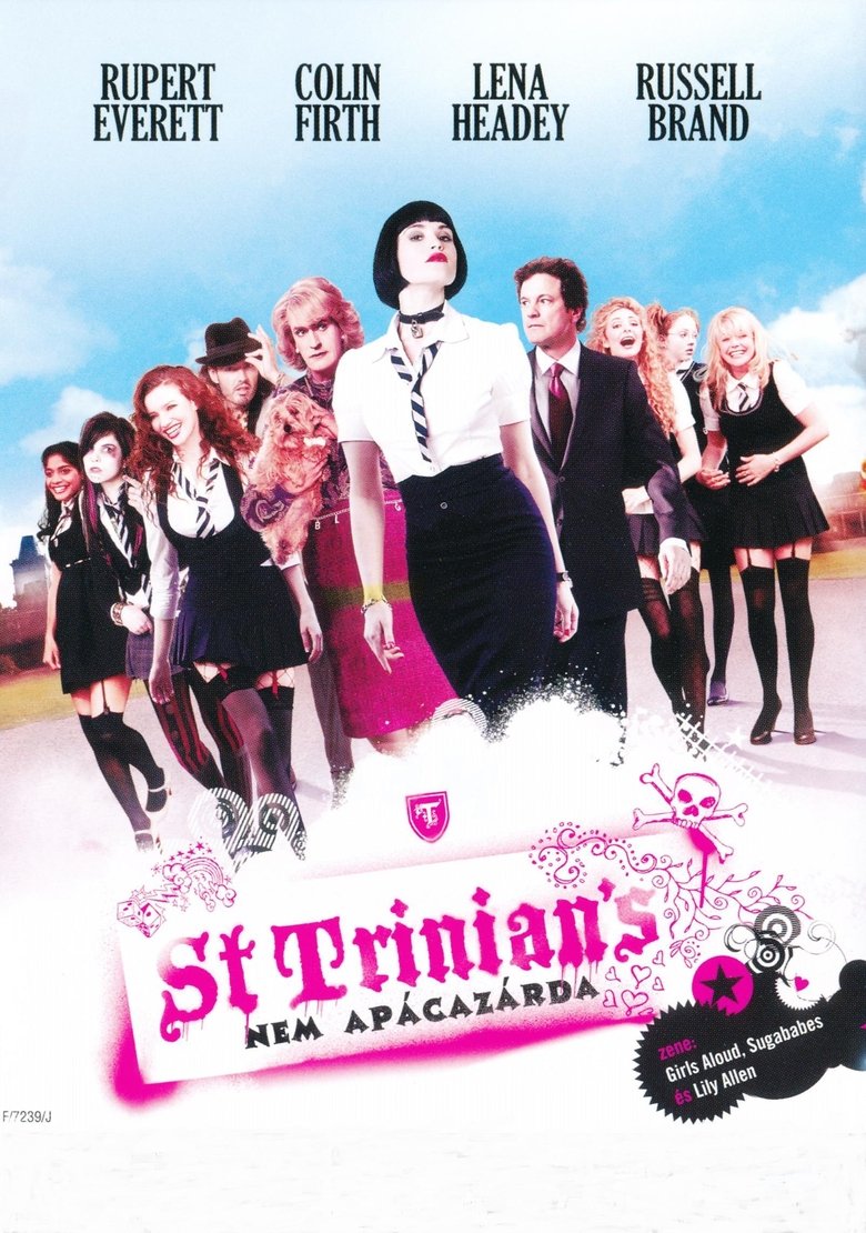 St Trinian's : Pensionnat Pour Jeunes Filles Rebelles St. Trinian’s : Pensionnat pour jeunes filles rebelles (2007) Film