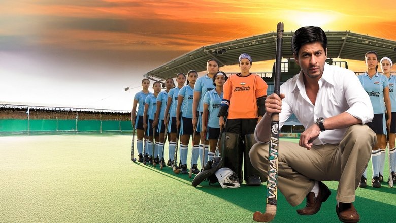Chak De! India (2007)