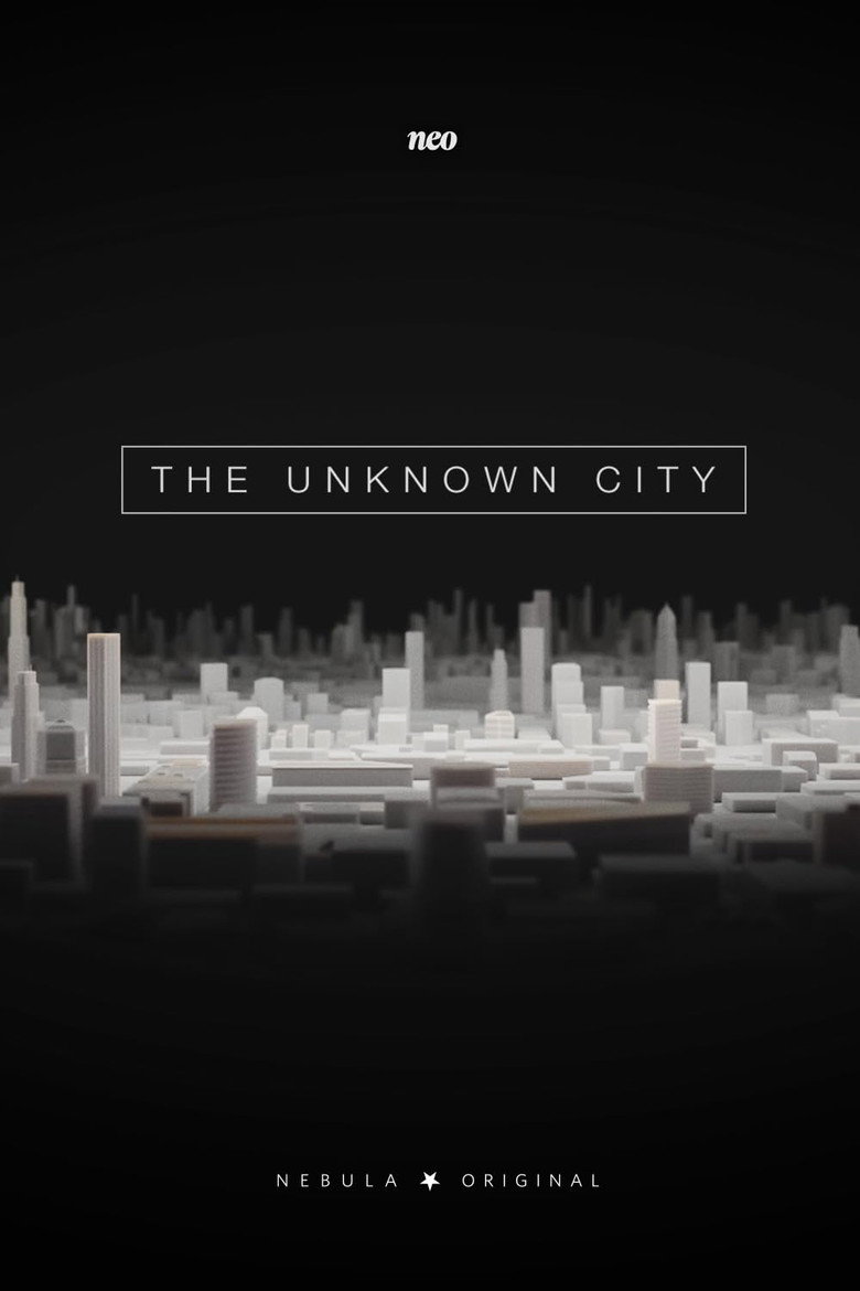 The Unknown City (2021)
