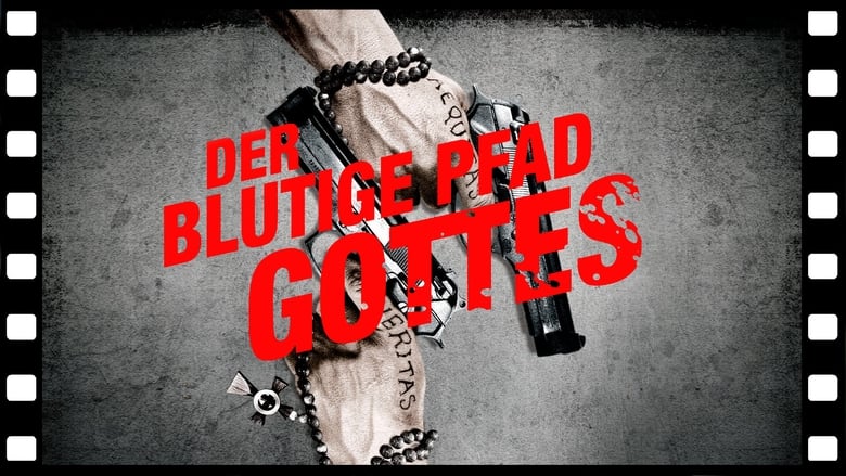 Der blutige Pfad Gottes (1999)