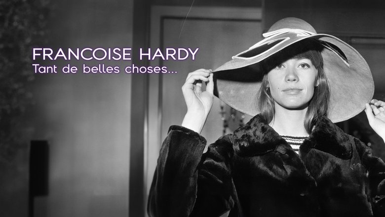 Fran&ccedil;oise Hardy : tant de belles choses (2020)