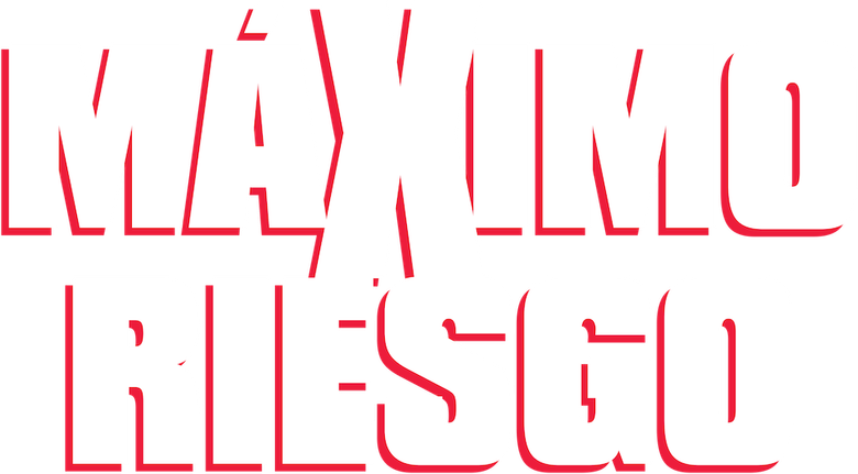 Imagen de Máximo Riesgo