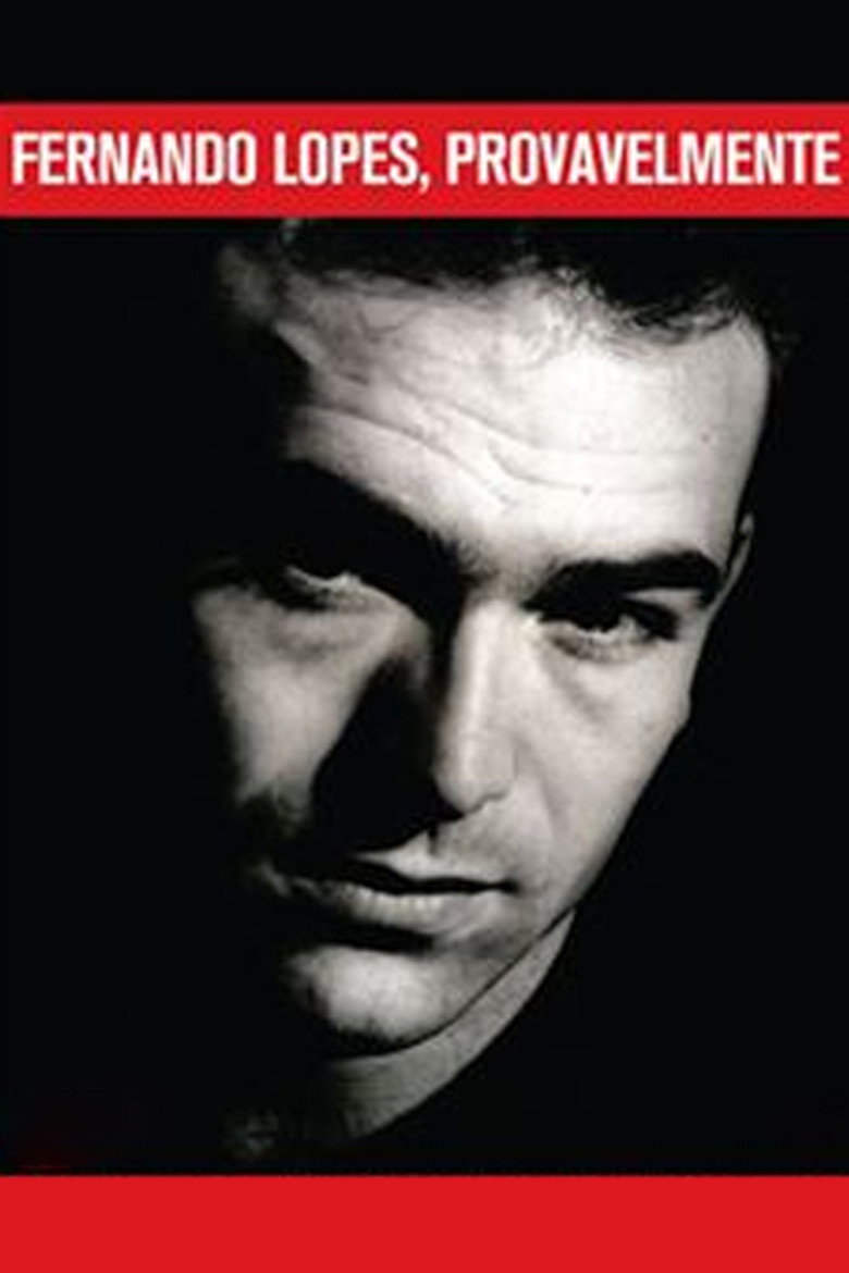 Fernando Lopes, Provavelmente — image 2