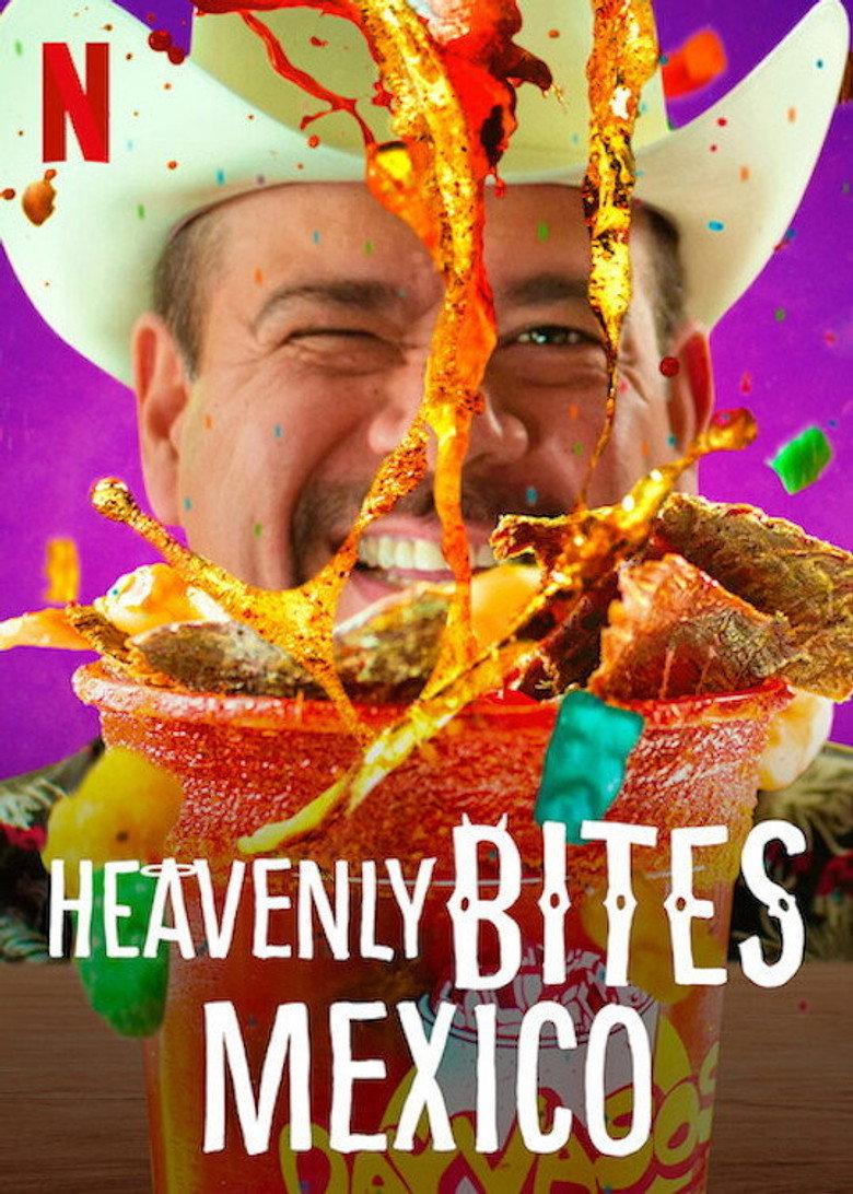 Heavenly Bites: Mexico poster