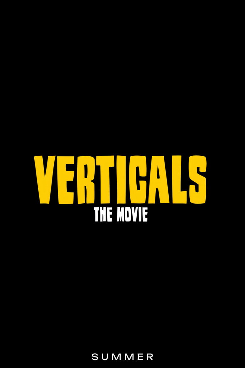 Verticals: The Movie poster