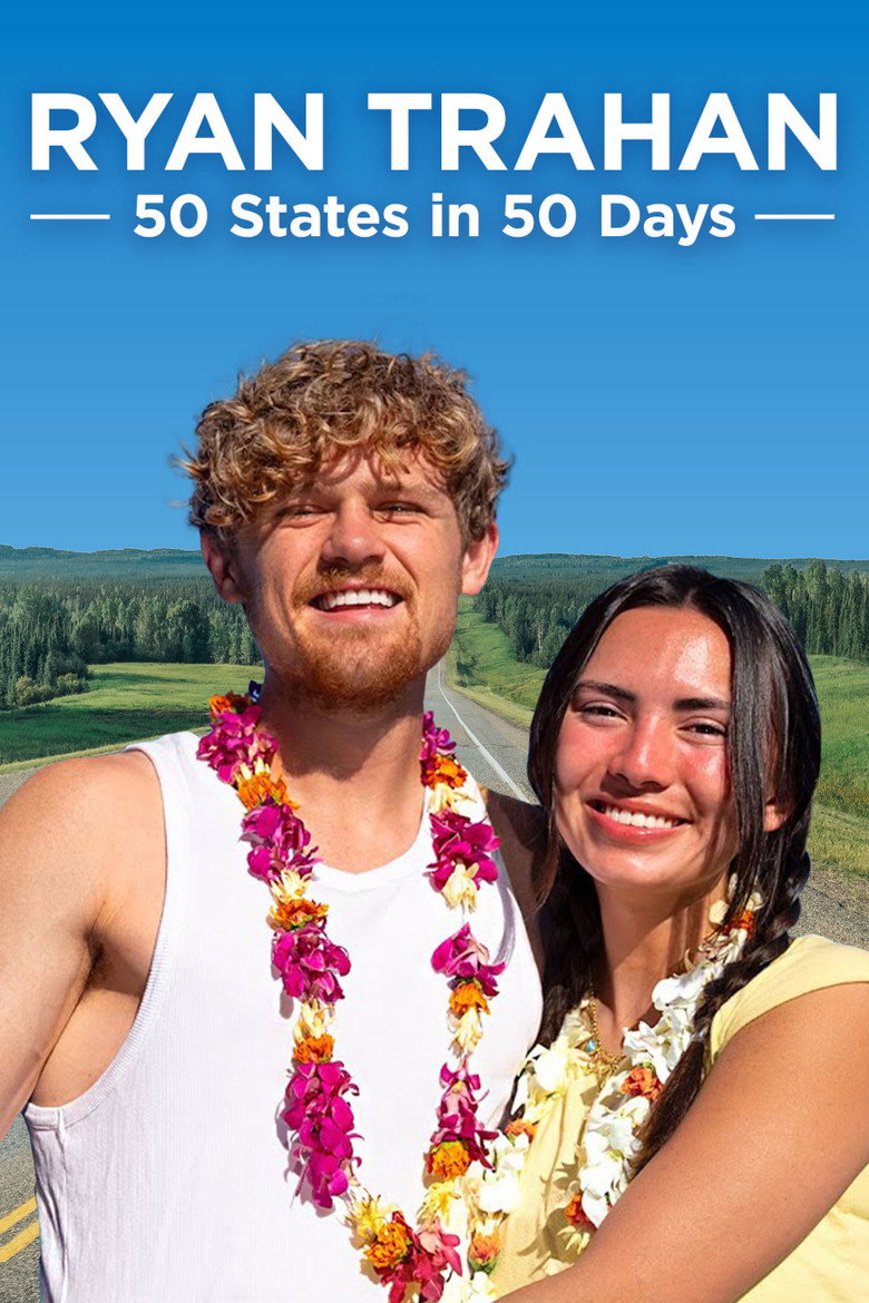 Official poster for Ryan Trahan: 50 States in 50 Days