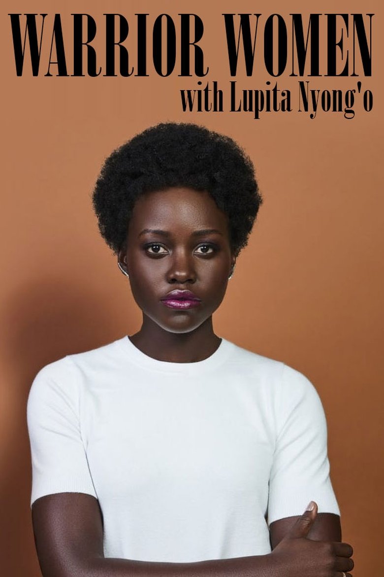 Warrior Women with Lupita Nyong'o main poster