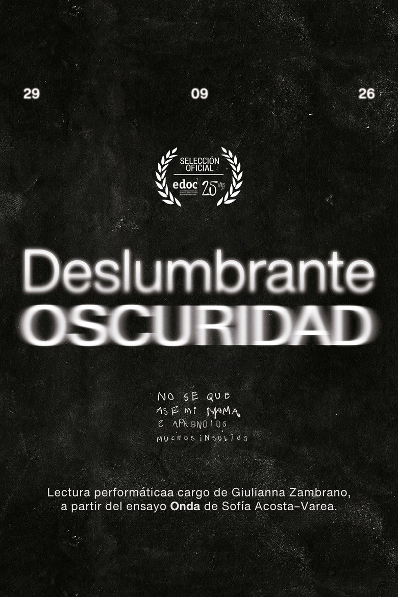 Deslumbrante Oscuridad