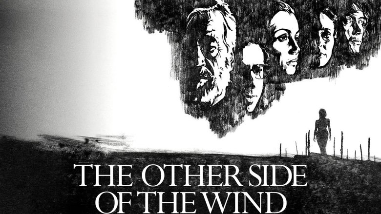 The Other Side of the Wind (2018)