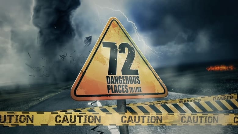 Banner of 72 Dangerous Places to Live