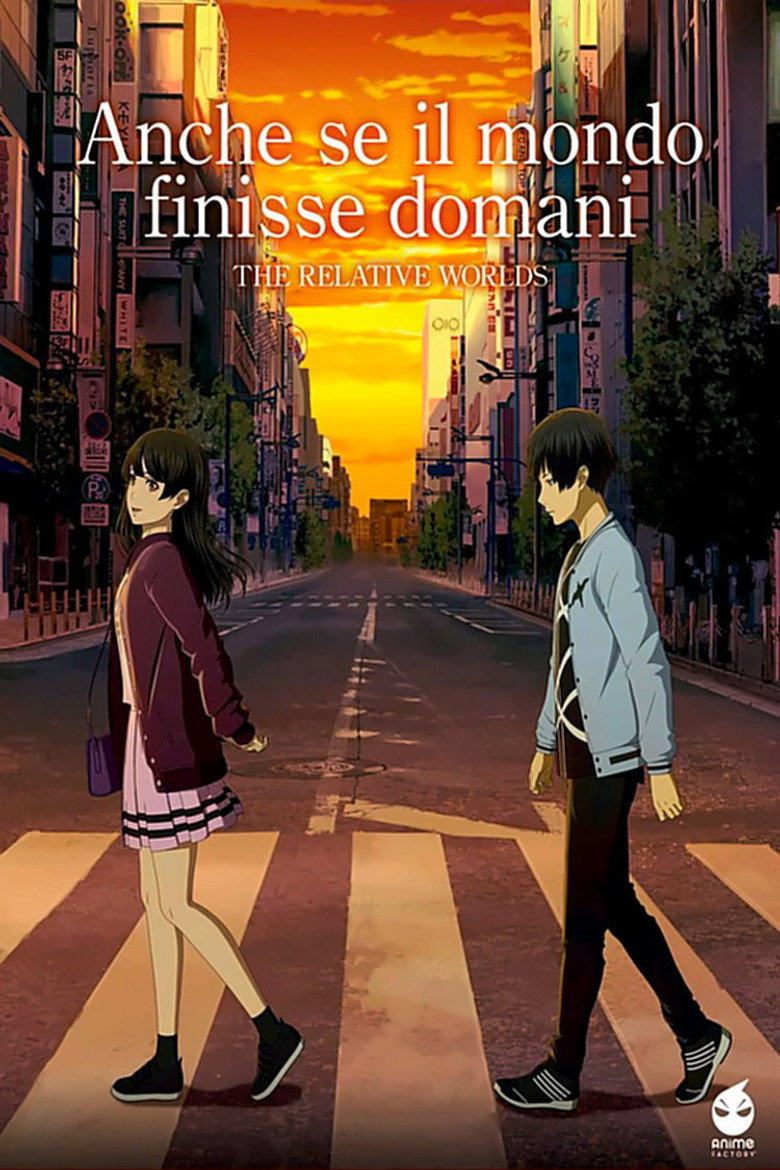 Anche se il mondo finisse domani - The Relative Worlds