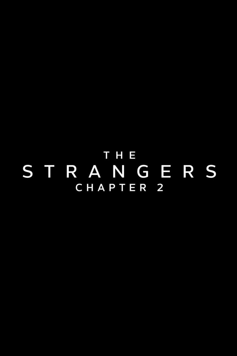 The Strangers: Chapter 2 (1970)