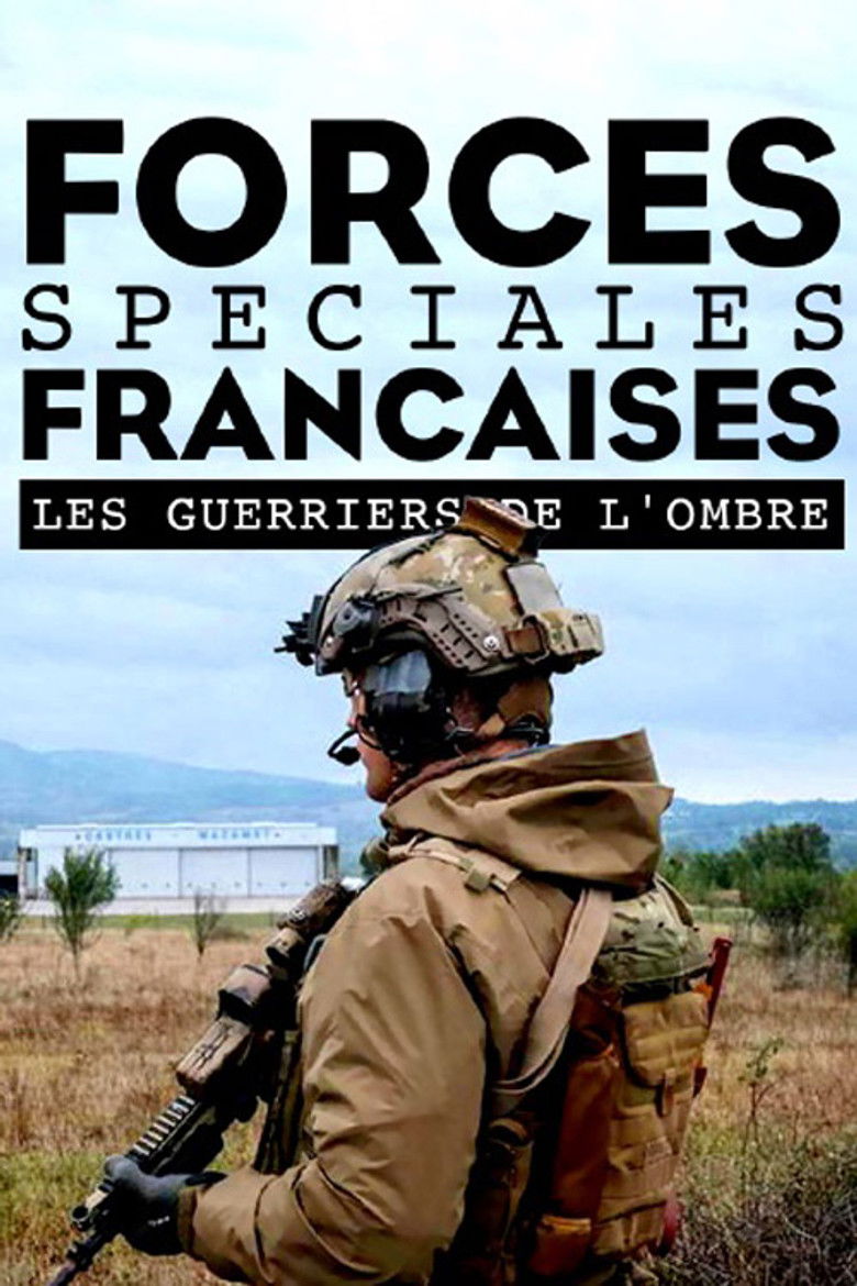 Forces spéciales françaises : Les guerriers de l'ombre