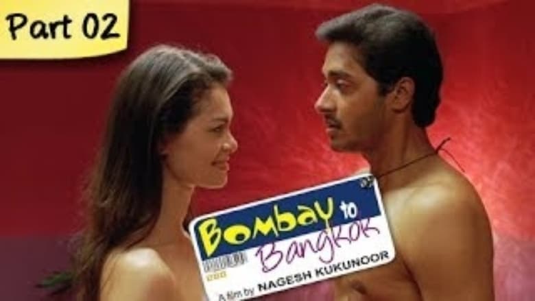 watch Bombay To Bangkok now