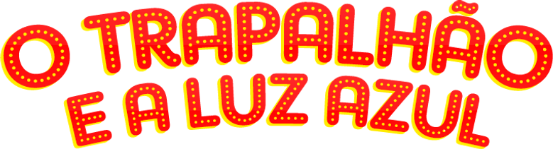 O Trapalhão e a Luz Azul