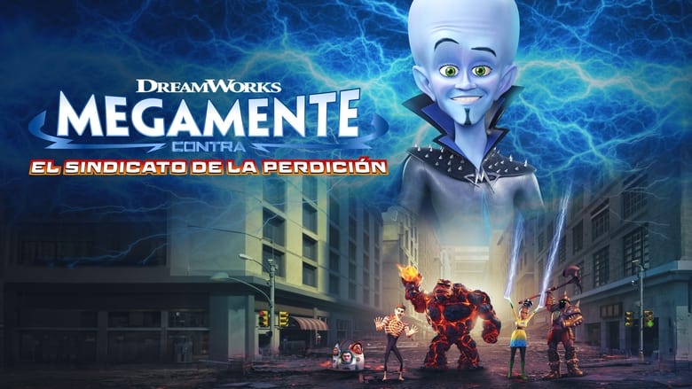 Megamind contra el sindicato del mal