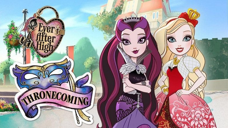 Ever After High: Thronecoming – Ever After High: Η Βασιλική Ημέρα