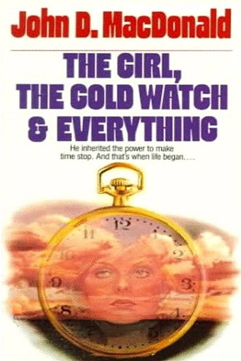 The Girl, the Gold Watch, & Everything Series poster
