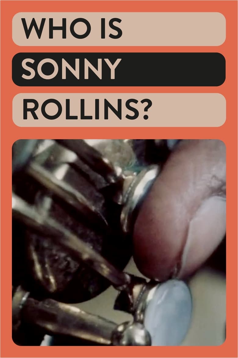 Who Is Sonny Rollins? main poster