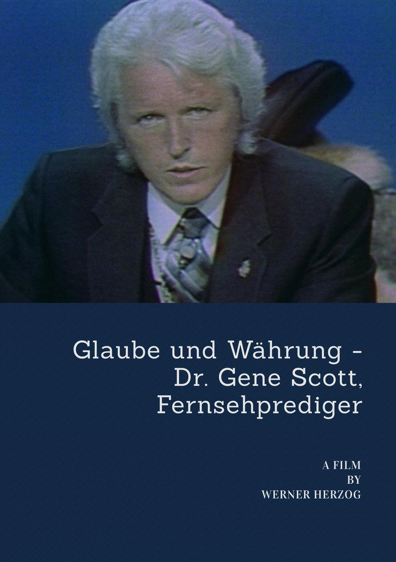 Glaube und W&auml;hrung: Dr. Gene Scott, Fernsehprediger (1983)