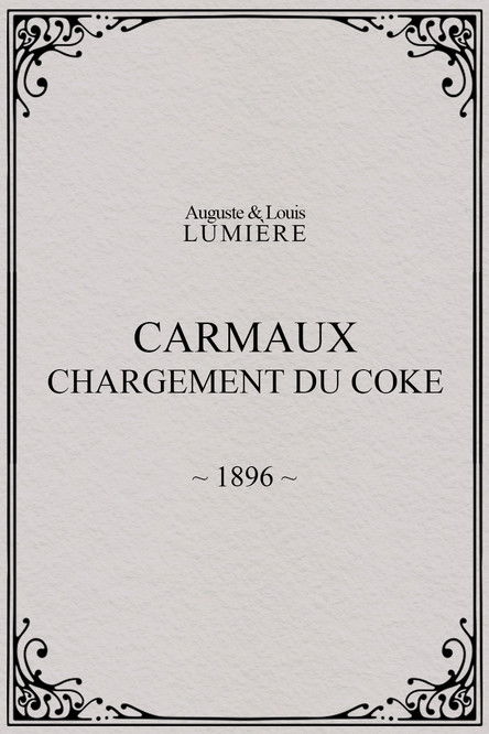Carmaux, Loading the Coke