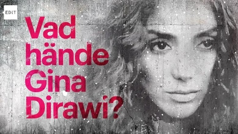 What happened Gina Dirawi? main backdrop