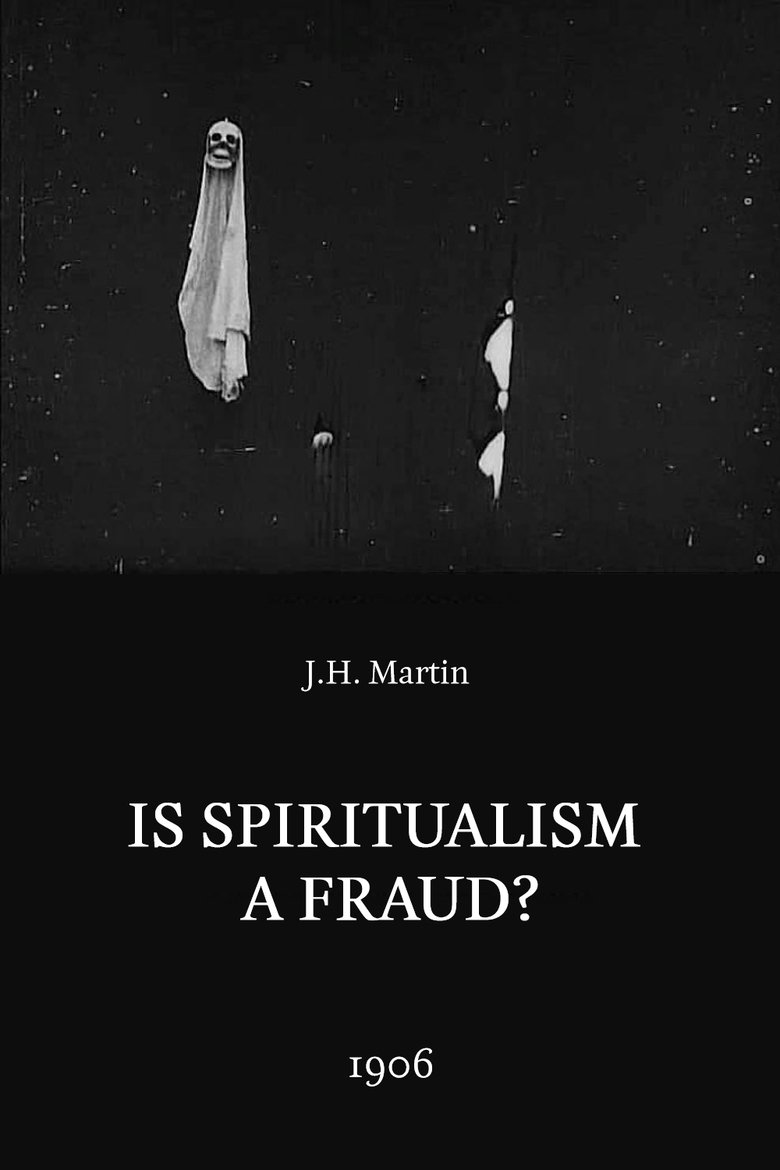 Is Spiritualism a Fraud?: The Medium Exposed main poster
