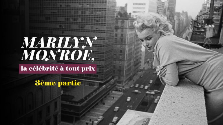 Still image for Marilyn Monroe, La Célébrité à tout prix season 1 episode 3: Episode 3
