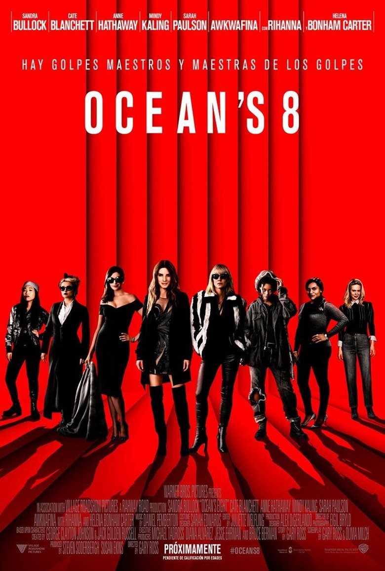 Oceans 8 ( 2018 ) Oceans 8 ( 2018 )
