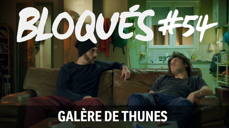 Still image for Blocked season 1 episode 54: Galère de thunes
