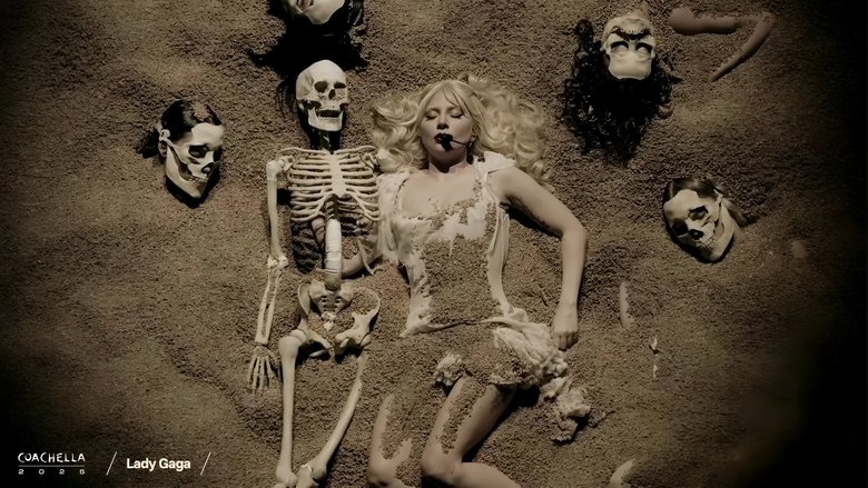 MAYHEM IN THE DESERT: Lady Gaga Live at Coachella (2025)