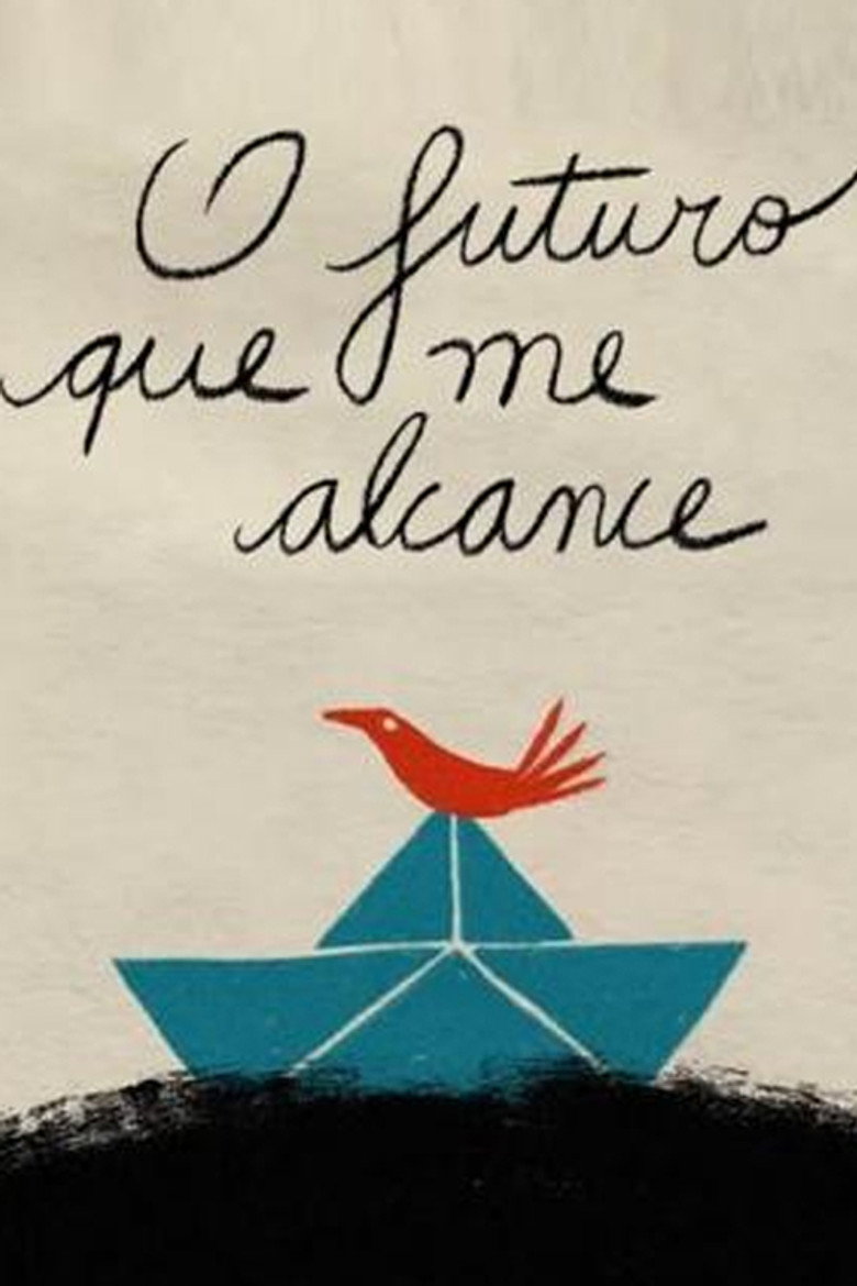 O Futuro Que Me Alcance
