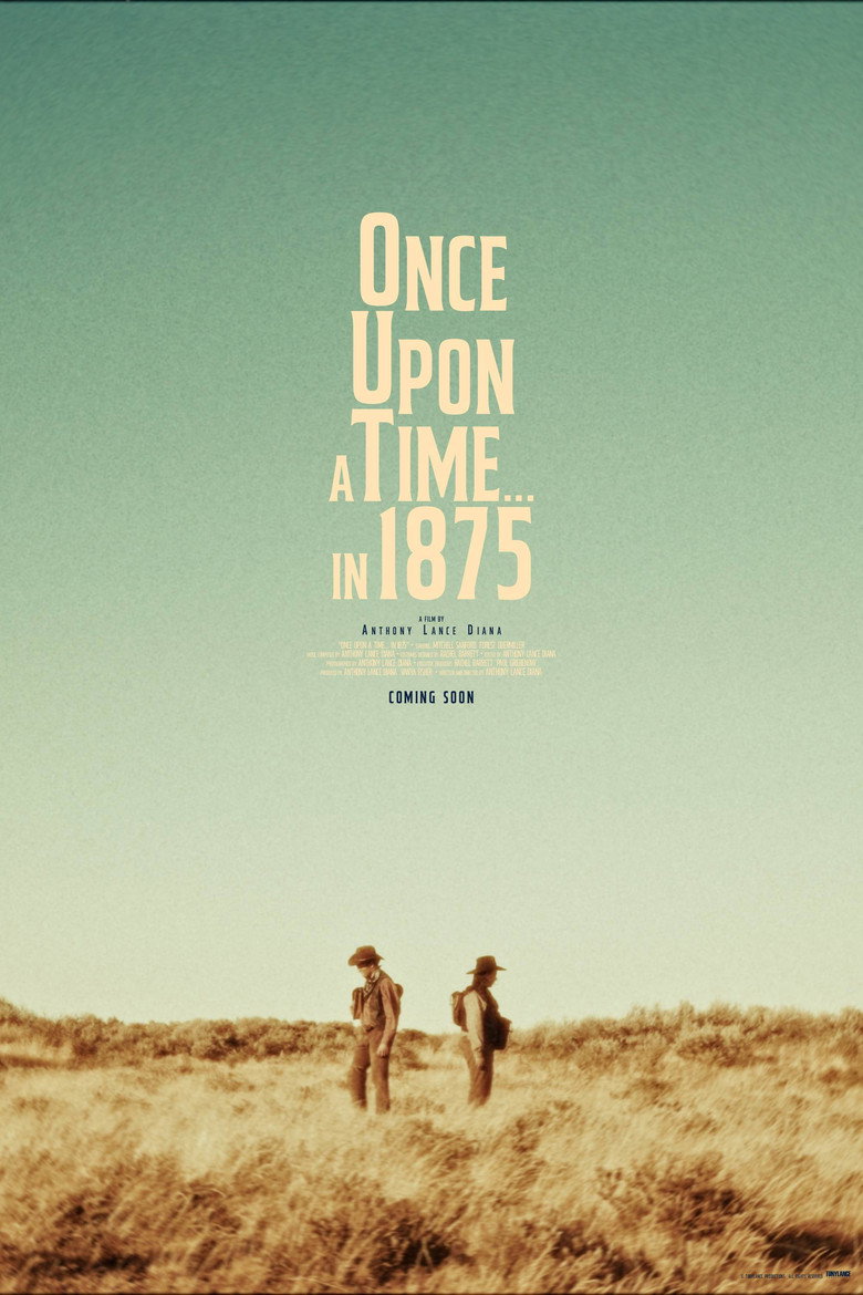 Once Upon a Time... in 1875
