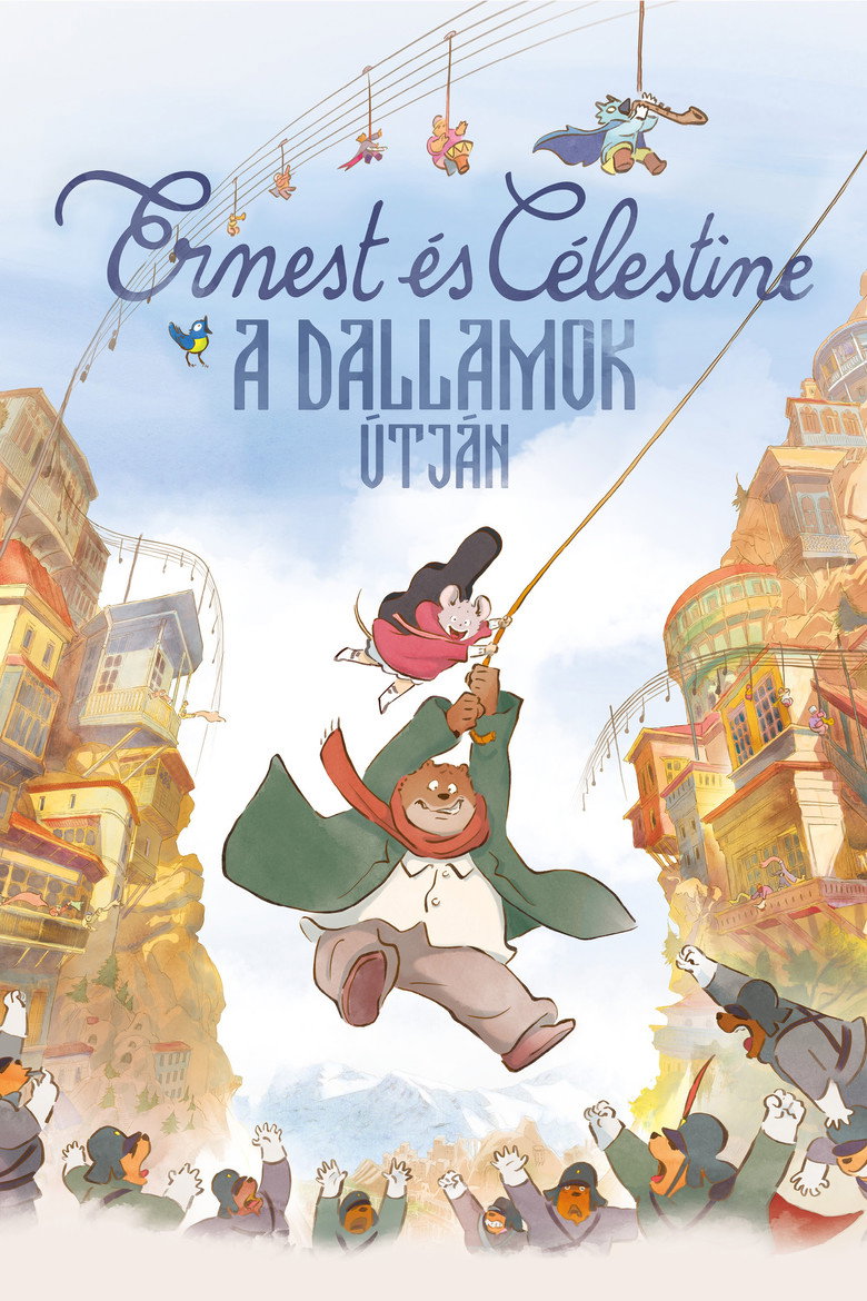 Ernest &eacute;s C&eacute;lestine &ndash; A dallamok &uacute;tj&aacute;n (2022)