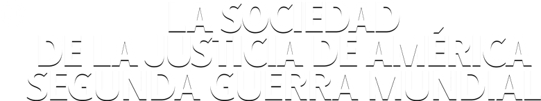 Imagen de La Sociedad De La Justicia De América: Segunda Guerra Mundial