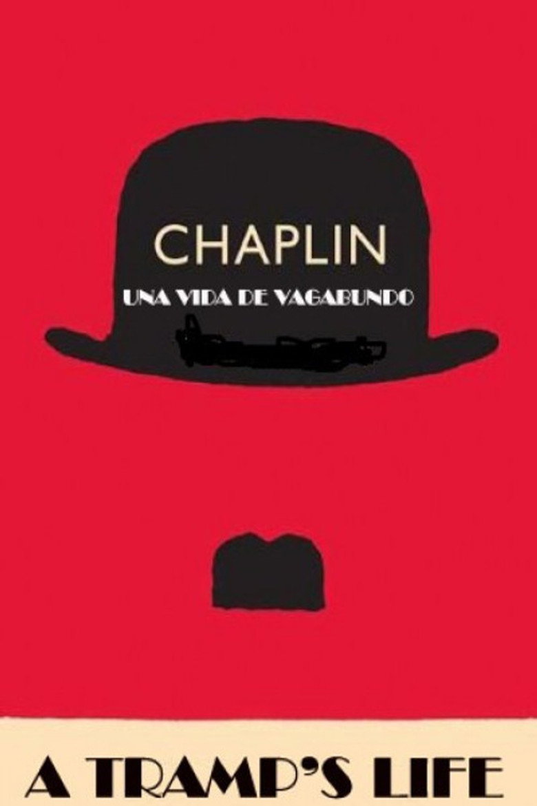 Charlie Chaplin: A Tramp's Life