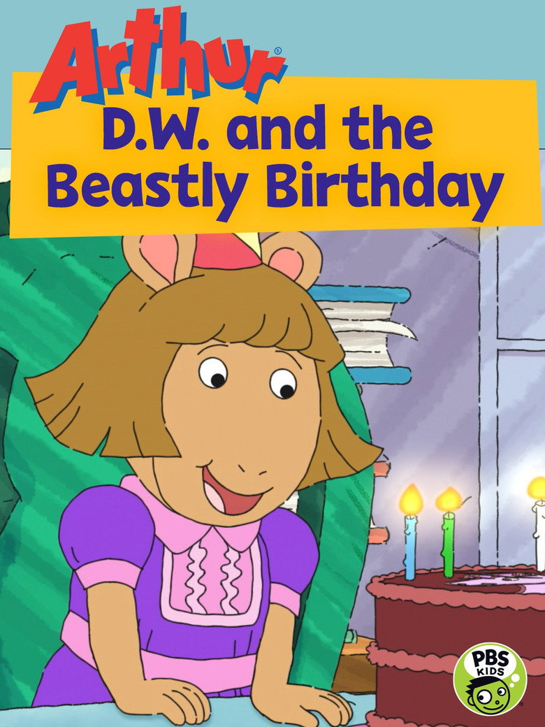 Affiche de ARTHUR: D.W. AND THE BEASTLY BIRTHDAY