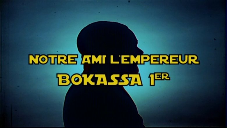 Notre ami l'empereur Bokassa Ier (2011)