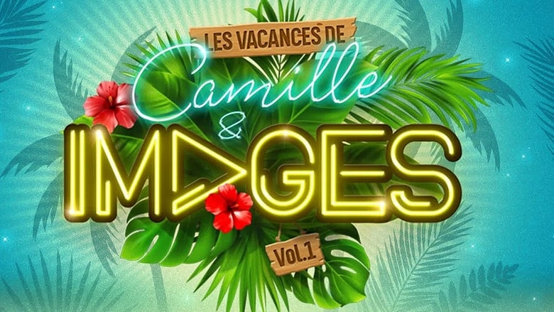 Les+Vacances+de+Camille+%26+images