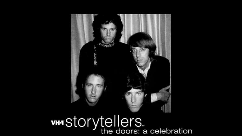 The Doors: A Celebration - VH1 Storytellers movie poster