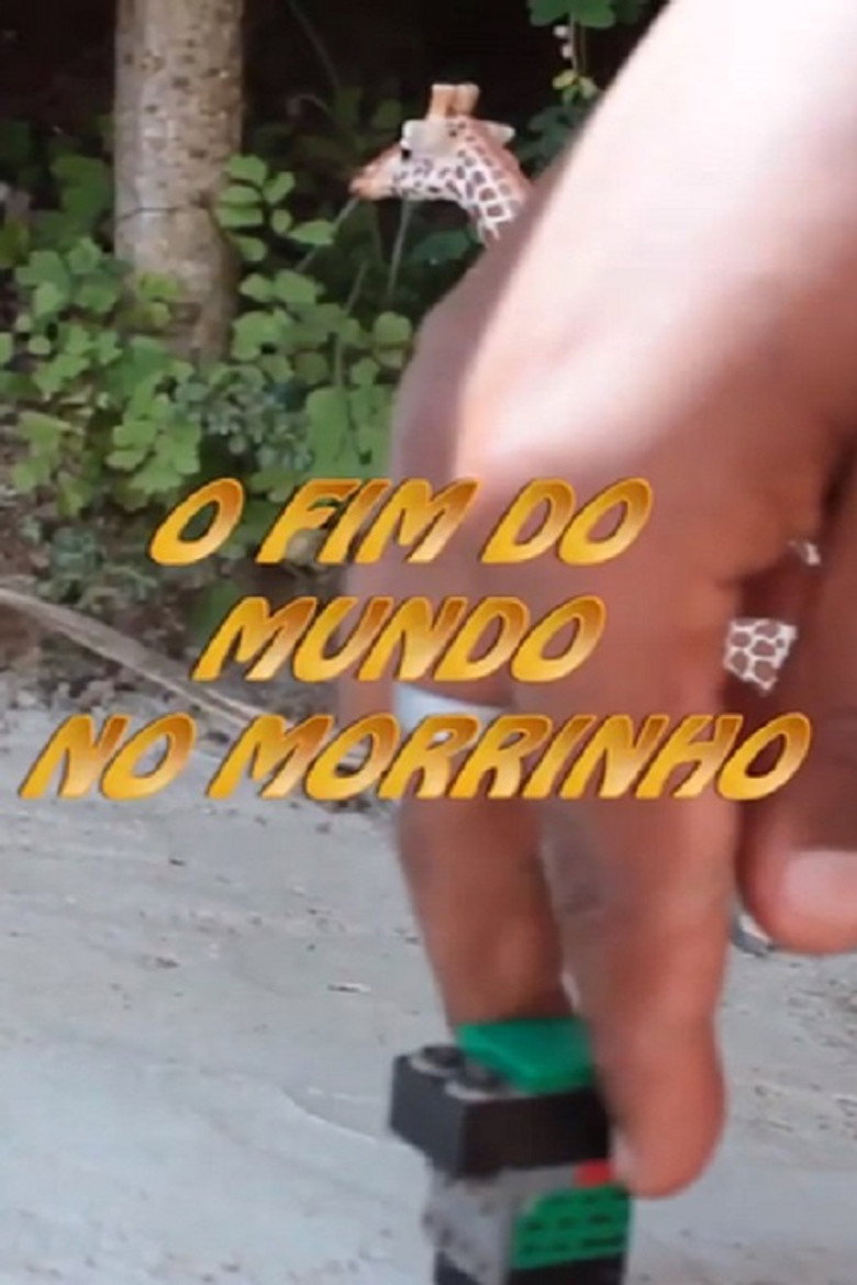 O Fim do Mundo no Morrinho