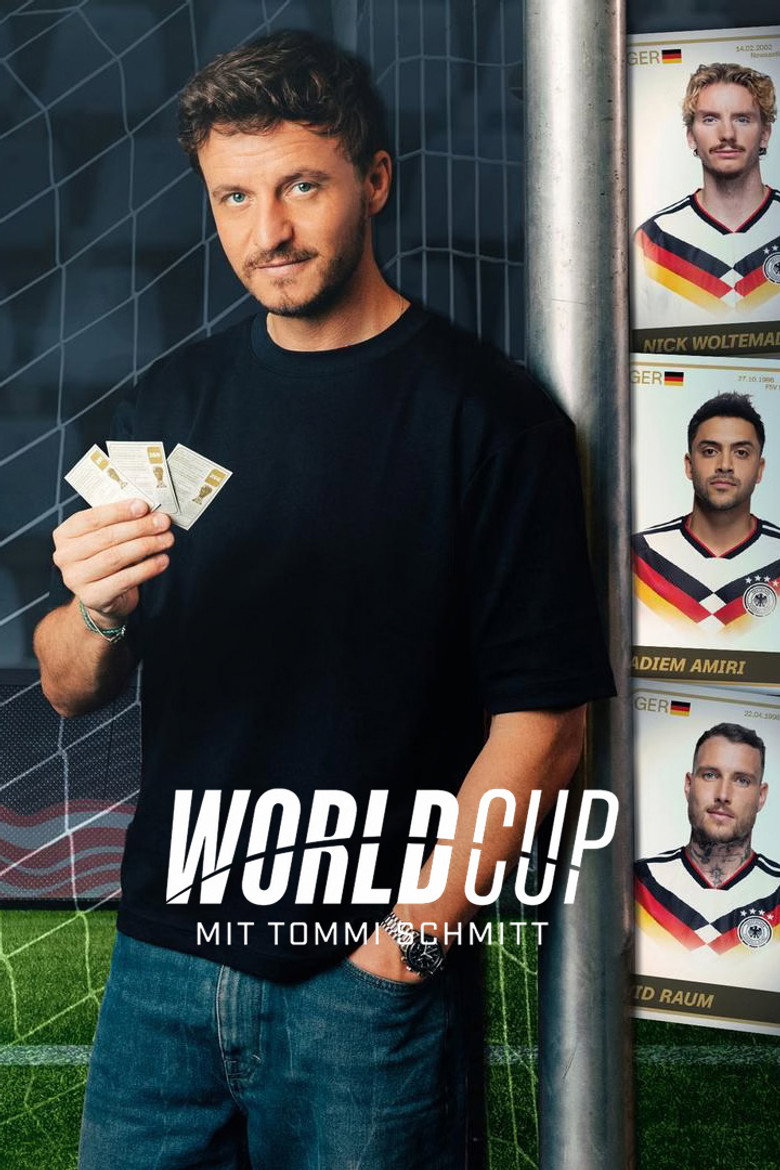 Worldcup - mit Tommi Schmitt poster