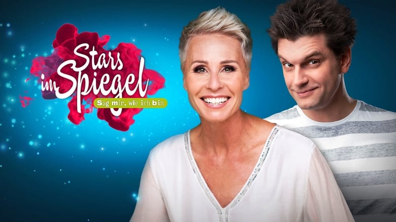 Stars im Spiegel - Sag mir, wie ich bin!