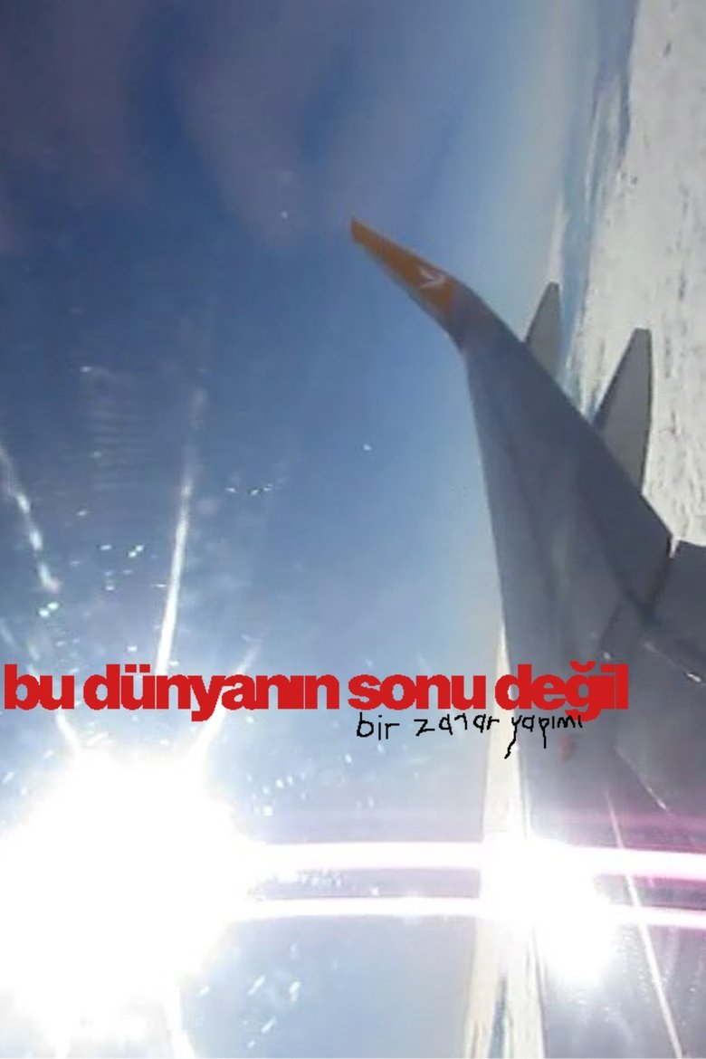 bu dünyanın sonu değil main poster