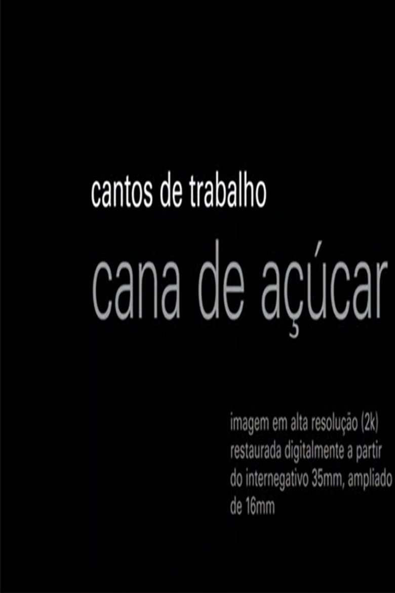 Cantos de Trabalho - Cana de Açúcar (1976)