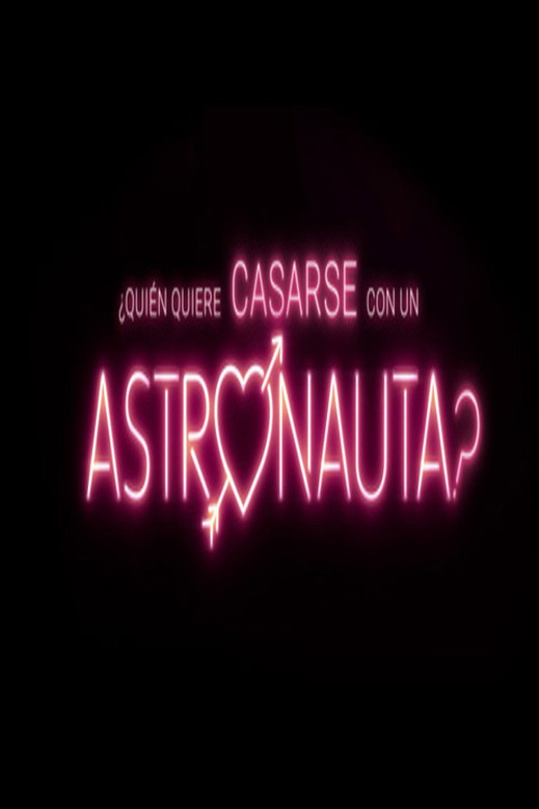 Imagen de ¿Quién quiere casarse con un astronauta?
