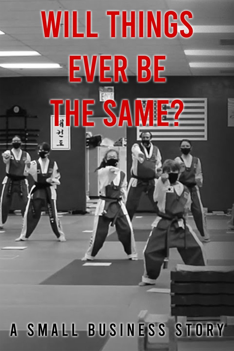 Will Things Ever Be the Same? main poster