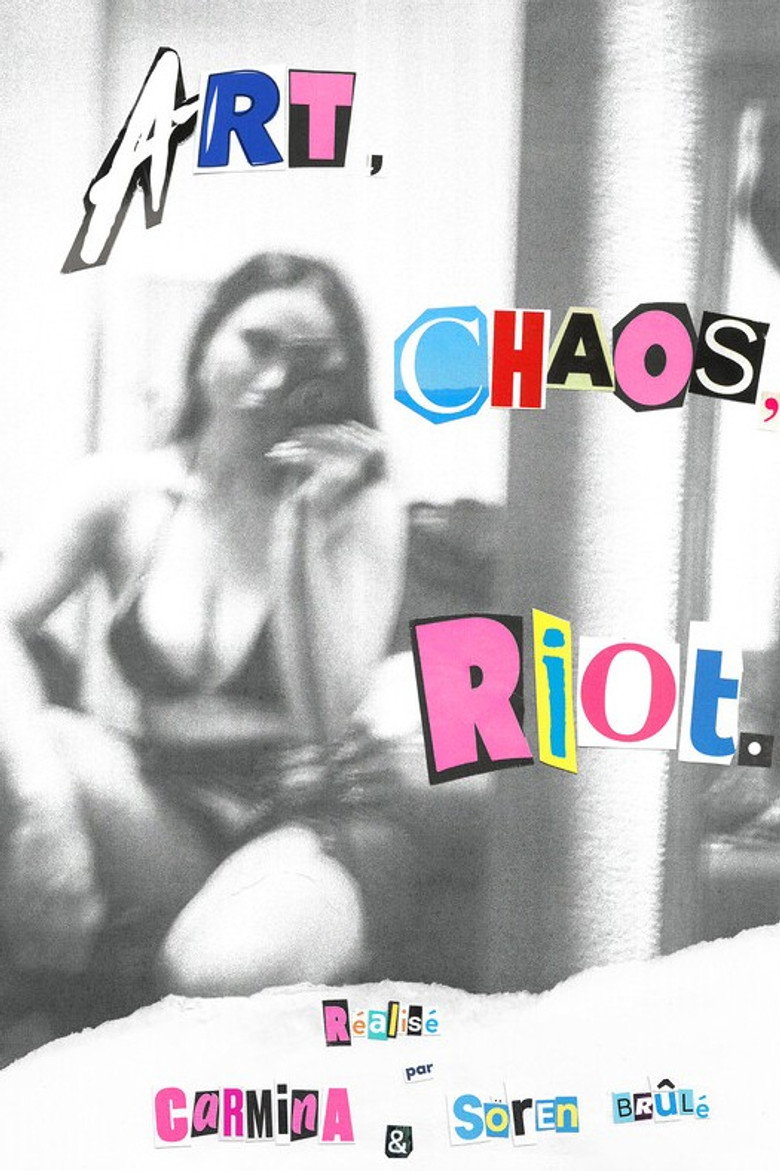 Art, Chaos, Riot